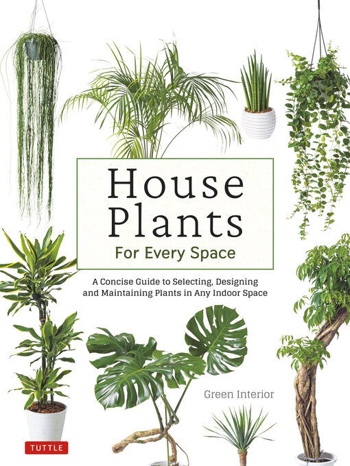 Title details for House Plants for Every Space by Green Interior - Available